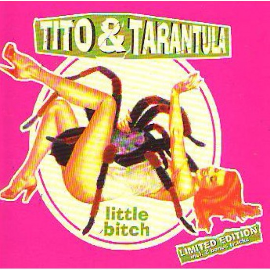 Tito & Tarantula - Little Bitch (CD)