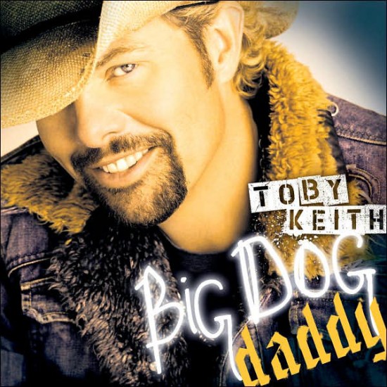 Toby Keith ‎– Big Dog Daddy (CD)