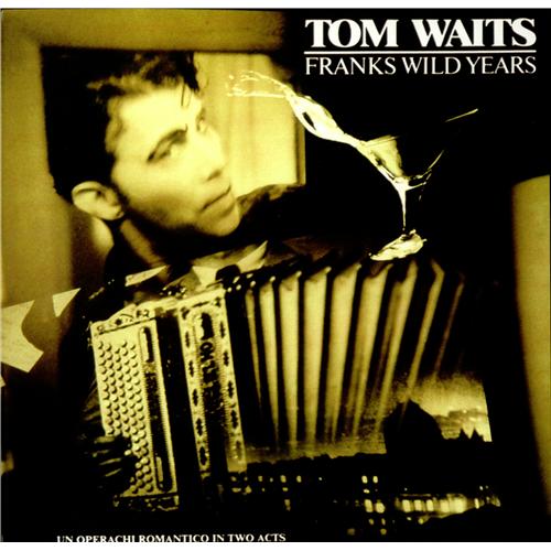 Tom Waits - Franks Wild Years (Vinyl)