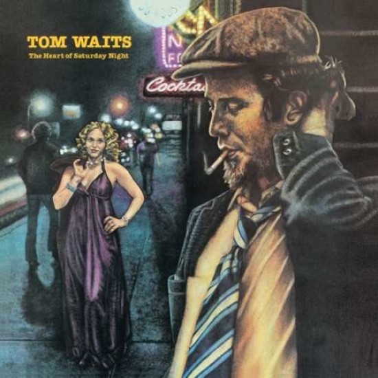 Tom Waits - The Heart Of Saturday Night (Vinyl)