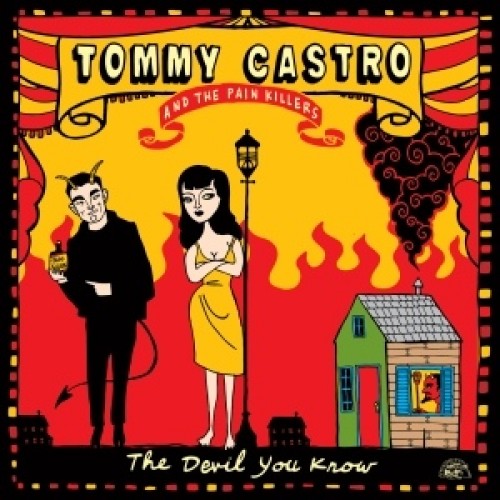Tommy Castro & The Pain Killers ‎– The Devil You Know (Vinyl)