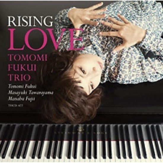 Tomomi Fukui Trio - Rising Love (CD)