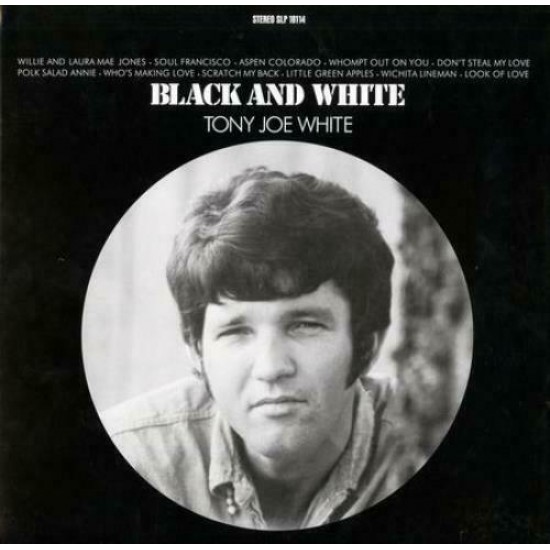 Tony Joe White - Black And White (Vinyl)