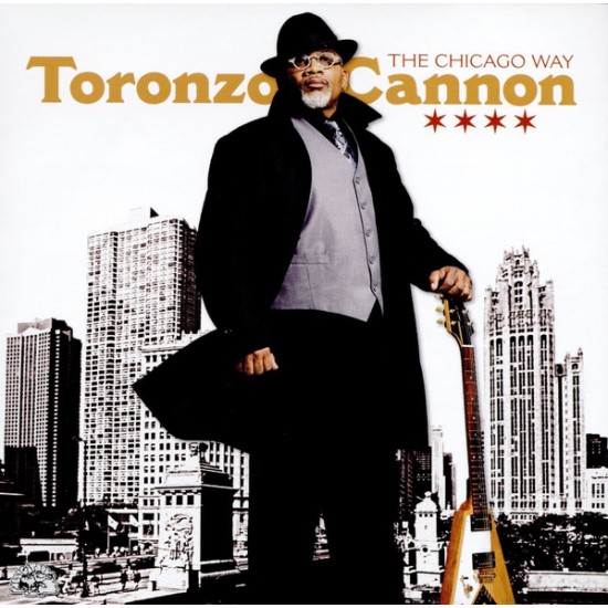 Toronzo Cannon - The Chicago Way (CD)