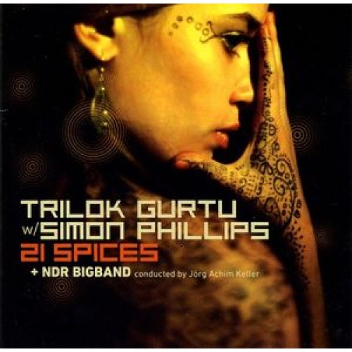 Trilok Gurtu W/ Simon Phillips + NDR Bigband ‎– 21 Spices (Vinyl)