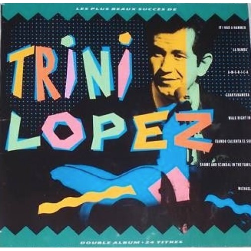 Trini Lopez ‎– Les Plus Beaux Succès De Trini Lopez (Vinyl)