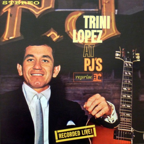 Trini Lopez - Trini Lopez At PJ's (Vinyl)