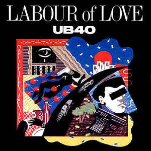 UB40 ‎– Labour Of Love (Vinyl)