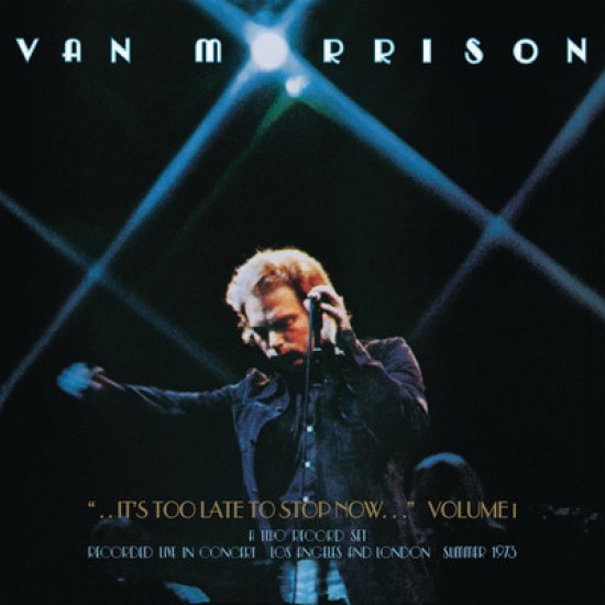 Van Morrison -‎ It's Too Late To Stop Now Volume I (CD)