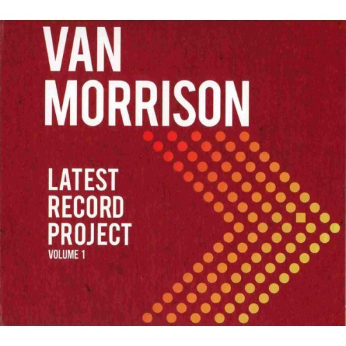 Van Morrison - Latest Record Project (Volume 1) (CD)