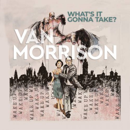 Van Morrison - What's It Gonna Take? (Vinyl)