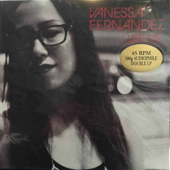 Vanessa Fernandez - Use Me (Vinyl)