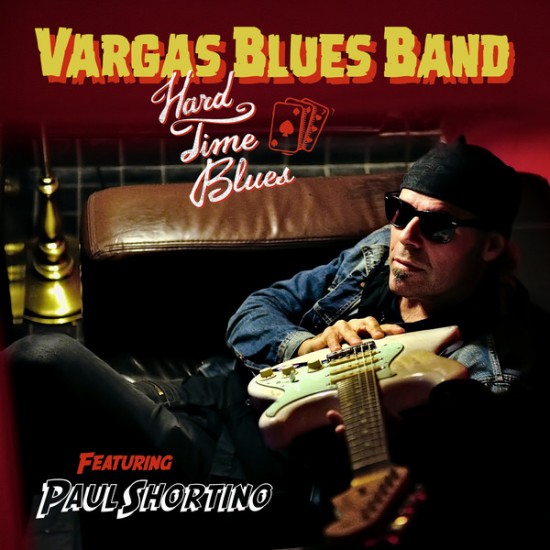 Vargas Blues Band ‎– Hard Time Blues (CD)