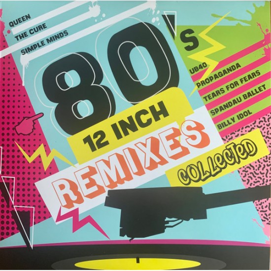 Various - 80‘s 12 Inch Remixes Collected (Vinyl)