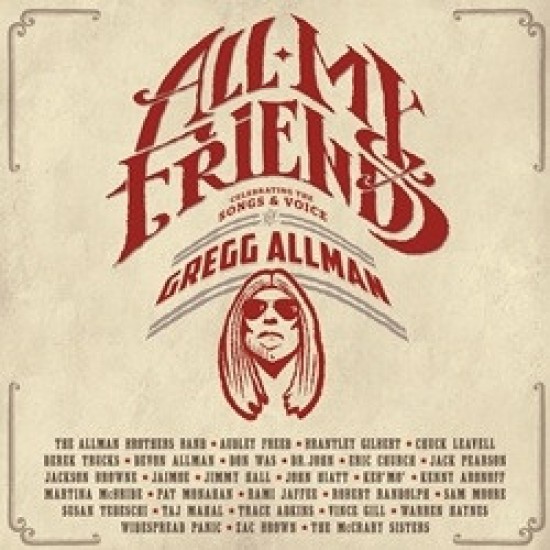 Various ‎– All My Friends - Celebrating The Songs & Voice Of Gregg Allman (CD)