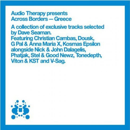 Various ‎– Audio Therapy Presents Across Borders / Greece (CD)