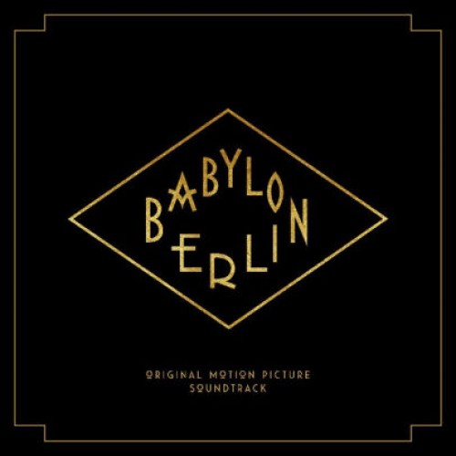 Various - Babylon Berlin (Original Motion Picture Soundtrack) (Vinyl)
