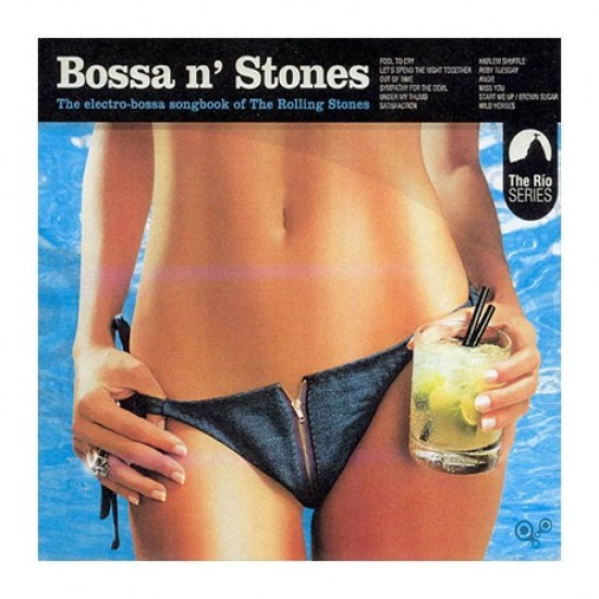 Various - Bossa N' Stones - The Electro-Bossa Songbook Of The Rolling Stones Volume 1 & 2 (Vinyl)