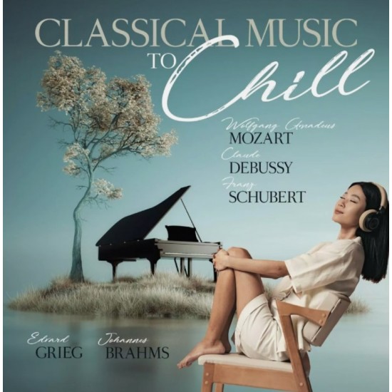 Various - Classical Music To Chill (CD)