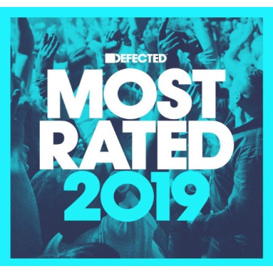 Various - Defected Presents Most Rated 2019 (CD)