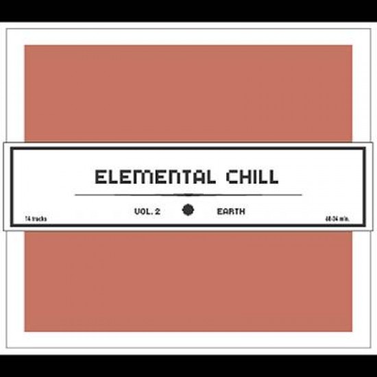 Various ‎– Elemental Chill - Volume 2 - Earth (CD)