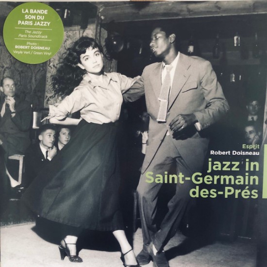 Various - Esprit Robert Doisneau - Jazz In Saint-Germain Des-Prés (Vinyl)