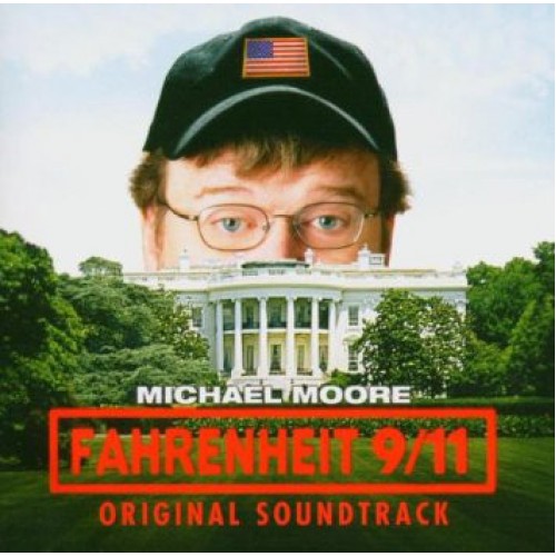 Various ‎– Fahrenheit 9/11 (Original Soundtrack) (CD)