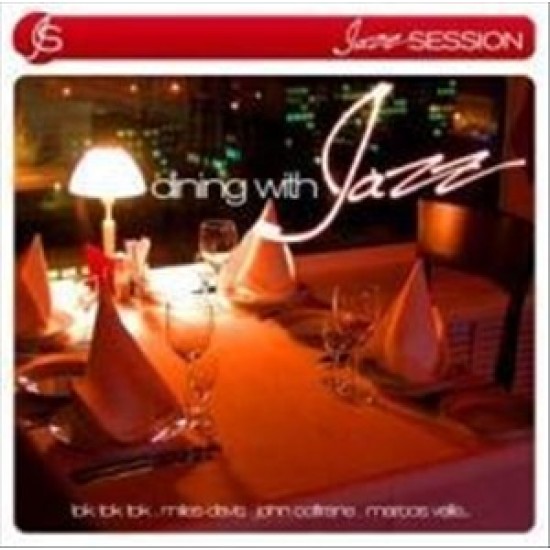 Various - Jazz Session: Dining with Jazz (CD)