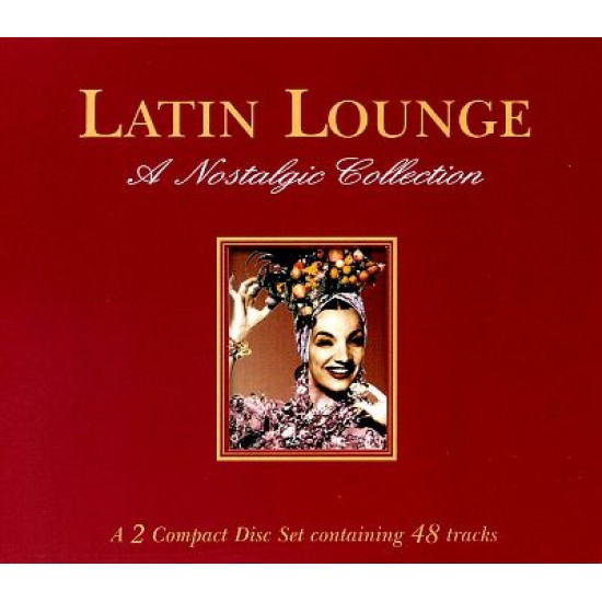 Various - Latin Lounge - A Nostalgic Collection (CD)