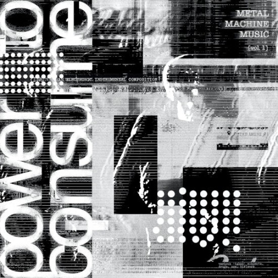 Various - Metal Machine Music: Power To Consume: Vol.1 (Vinyl)