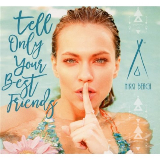 Various - Nikki Beach - Tell Only Your Best Friends (Mixed by Phillipe Paris) (CD)