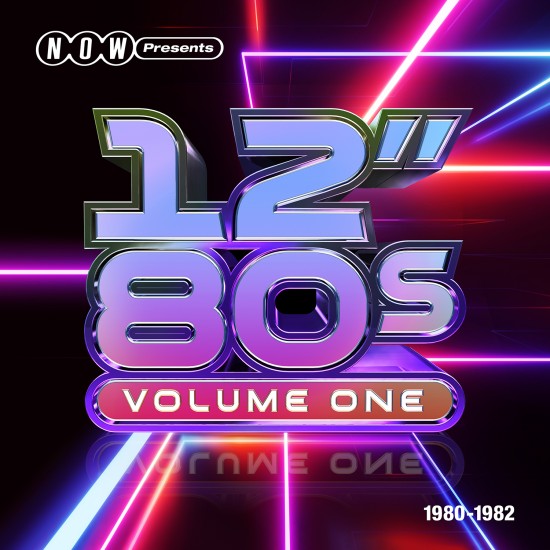 Various - NOW Presents…12” 80s: Volume One – 1980-1982 (Vinyl)