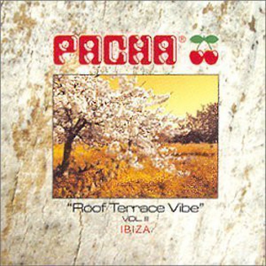 Various ‎– Pacha: Roof Terrace Vibe Vol. 3 - Ibiza (CD)