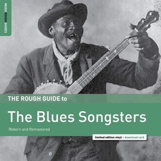Various - The Rough Guide To The Blues Songsters (Reborn And Remastered) (Vinyl)