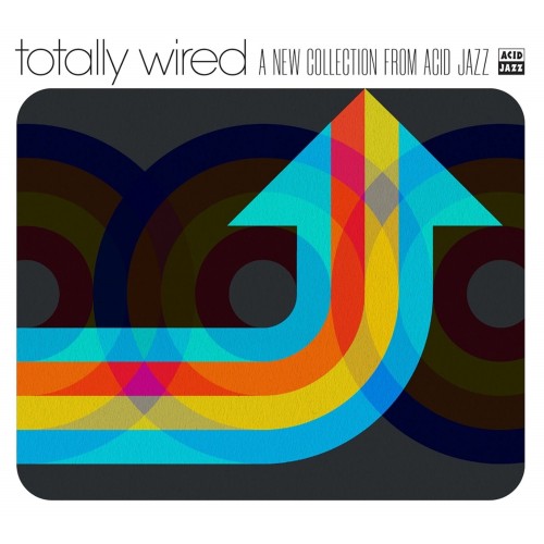 Various - Totally Wired A New Collection From Acid Jazz (Vinyl)