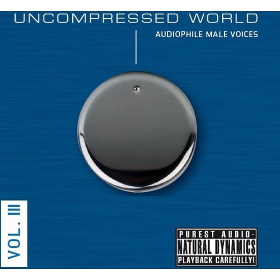 Various - Uncompressed World Vol. III - Audiophile Male Voices (Vinyl)