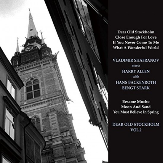 Vladimir Shafranov Meets Harry Allen With Hans Backenroth, Bengt Stark - Dear Old Stockholm Vol. 2 (Vinyl)