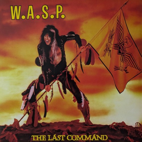 W.A.S.P. – The Last Command (Vinyl)