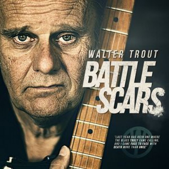 Walter Trout ‎– Battle Scars (Vinyl)