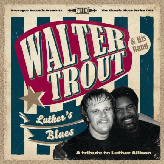 Walter Trout ‎– Luther's Blues / A Tribute To Luther Allison (CD)