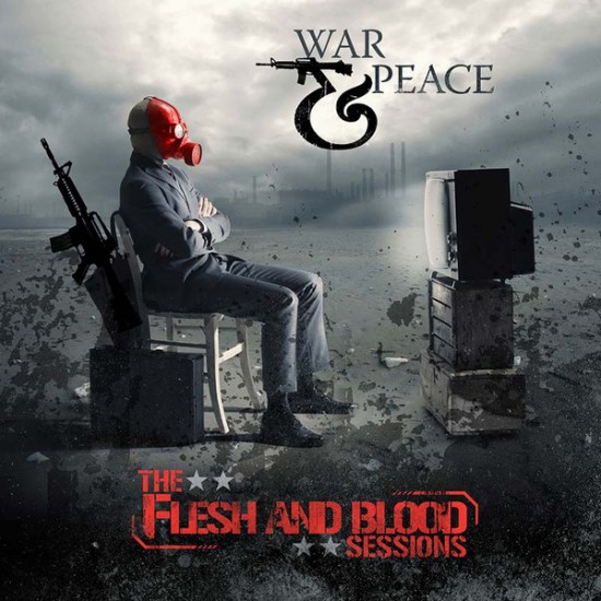 War & Peace - The Flesh And Blood Sessions (CD)