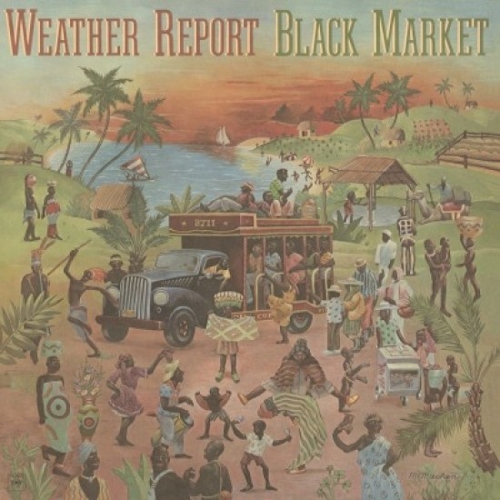 Weather Report ‎– Black Market (Vinyl)