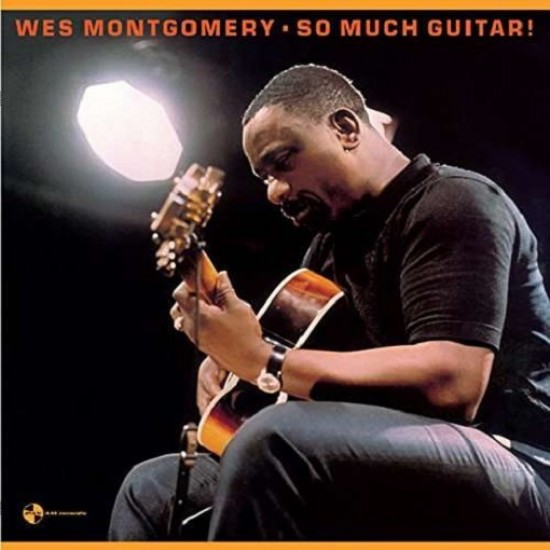 Wes Montgomery ‎– So Much Guitar! (Vinyl)