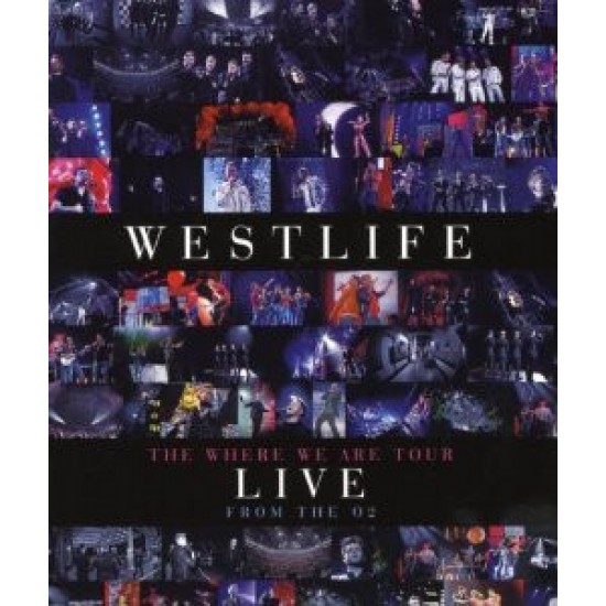 Westlife ‎– The Where We Are Tour Live From The O2 (DVD)