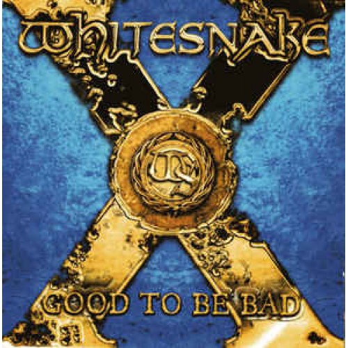 Whitesnake ‎– Good To Be Bad (CD)