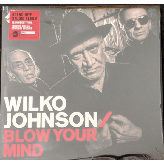 Wilko Johnson - Blow Your Mind (Vinyl)