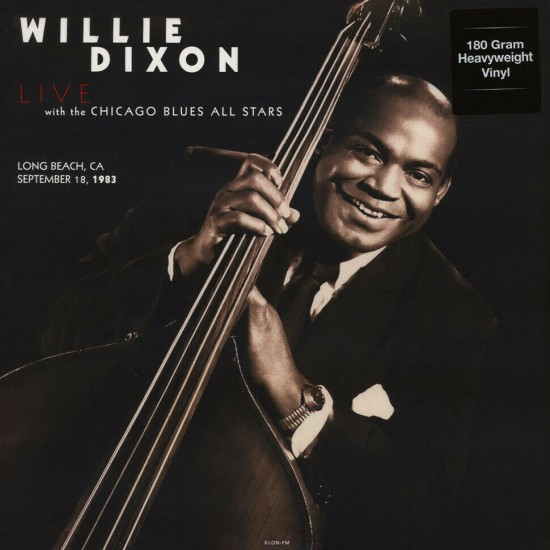 Willie Dixon With The Chicago Blues All Stars - Live Long Beach, California (Vinyl)