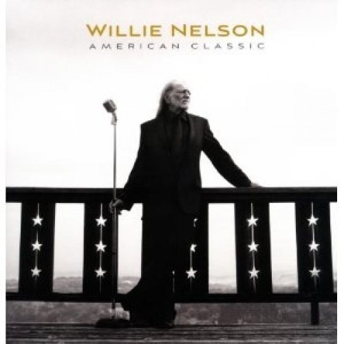 Willie Nelson ‎– American Classic (Vinyl)