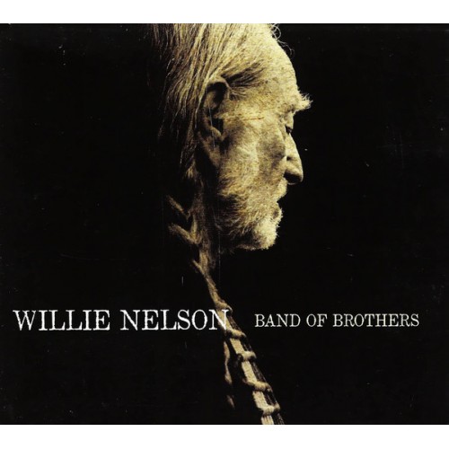 Willie Nelson ‎– Band Of Brothers (CD)