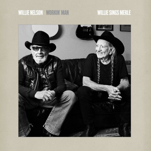 Willie Nelson - Workin' Man: Willie Sings Merle (Vinyl)